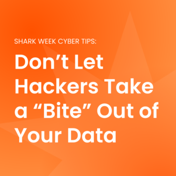 Shark Week Cyber Tips